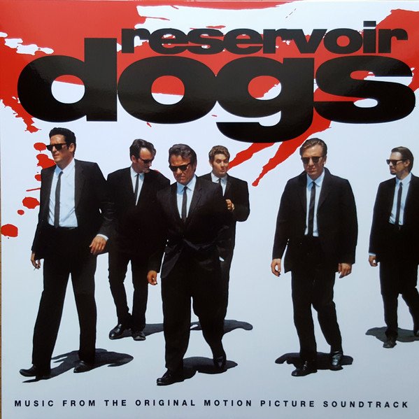 Reservoir Dogs (Music From The Original Motion Picture Soundtrack)