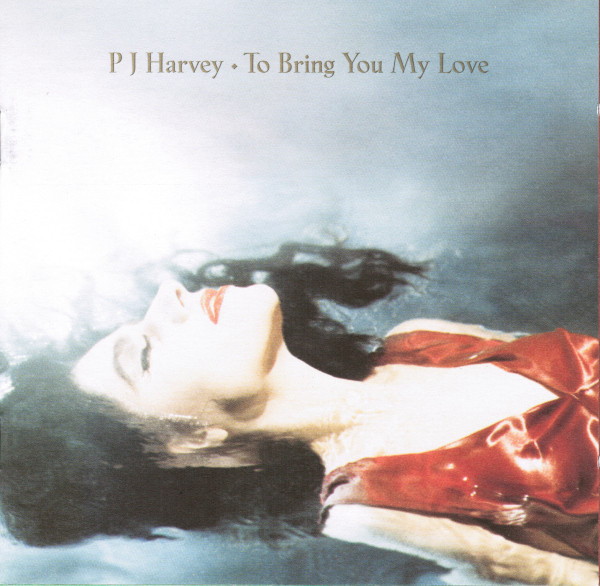 CD To Bring You My Love